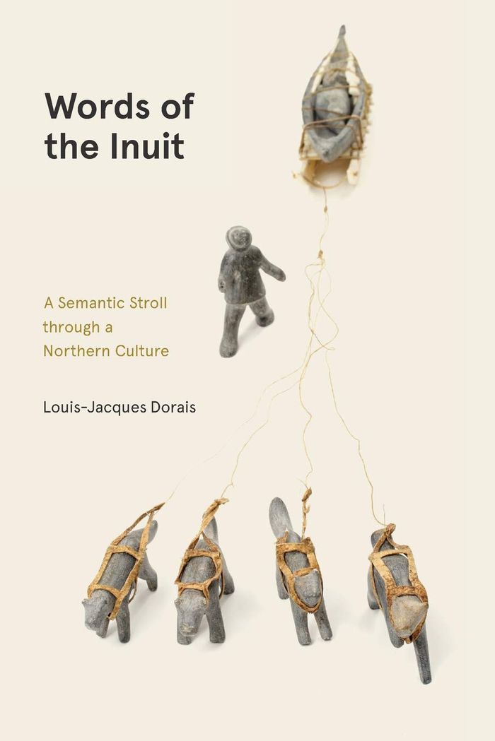 Words of the Inuit: A semantic stroll though a northern culture