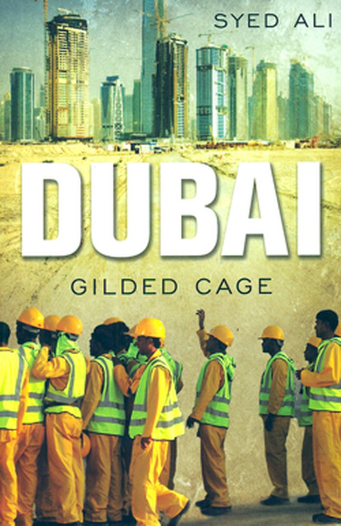 Dubai: gilded cage