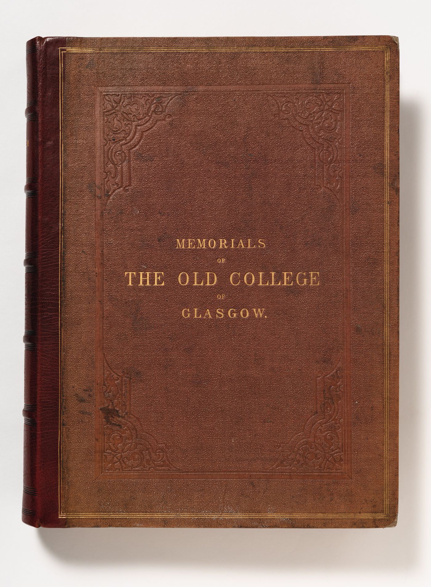 Memorials of the Old College of Glasgow.