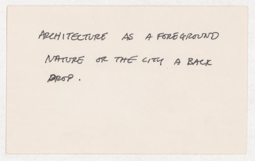 Architecture as a foreground nature or the city a back drop.