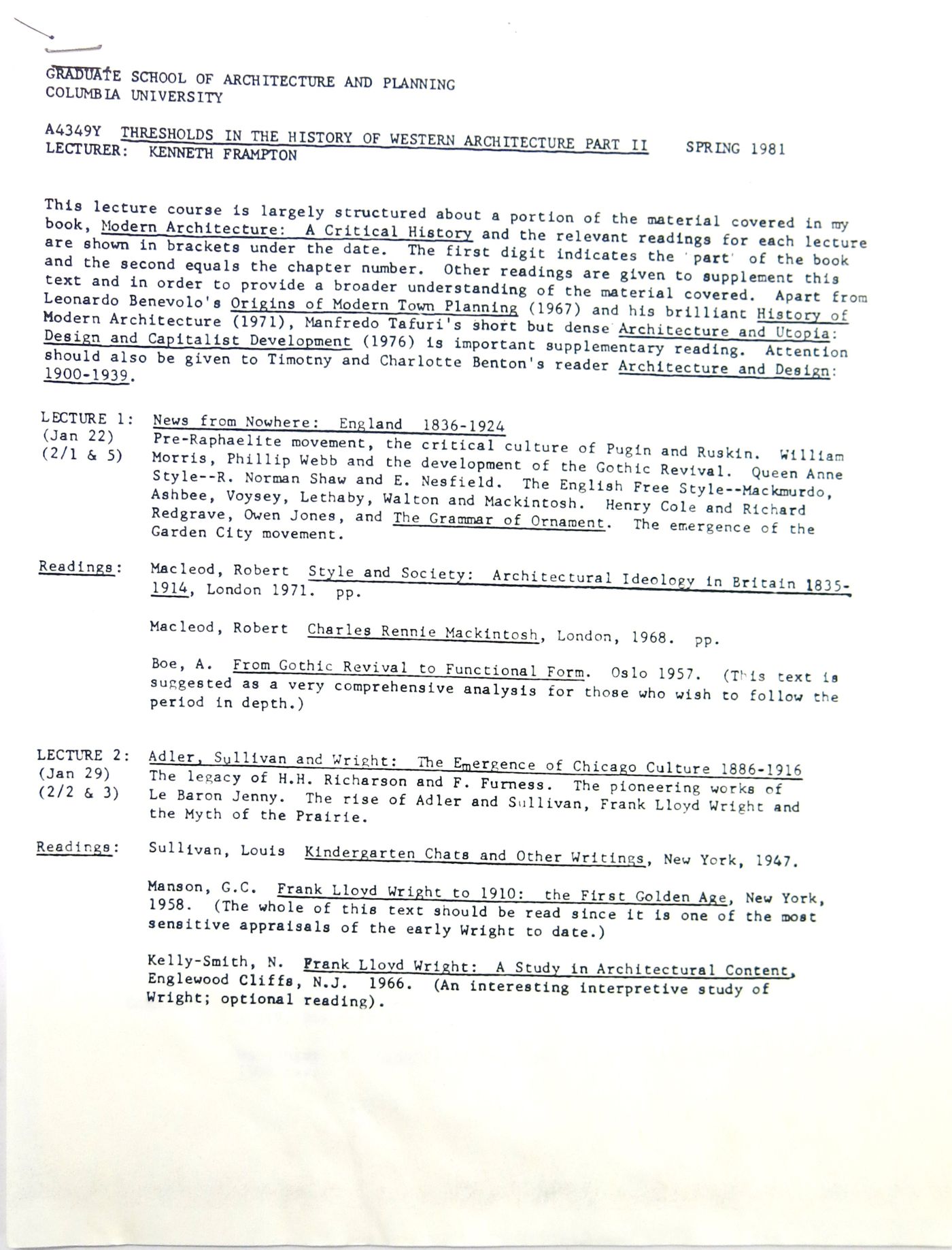 Syllabus of  the A4349Y Threshold in History of Western Architecture Part II at Columbia University's Graduate School of Architecture, Planning and Preservation