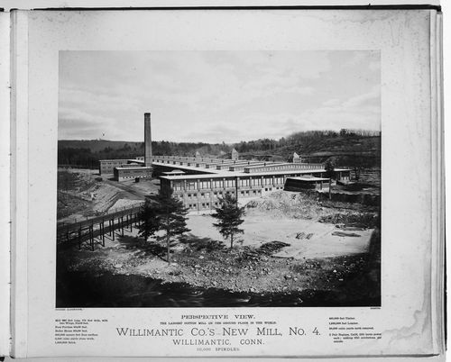 Perspective view of the Willimantic Company’s new mill, no. 4, town of Willimantic, now Windham, Connecticut, United States