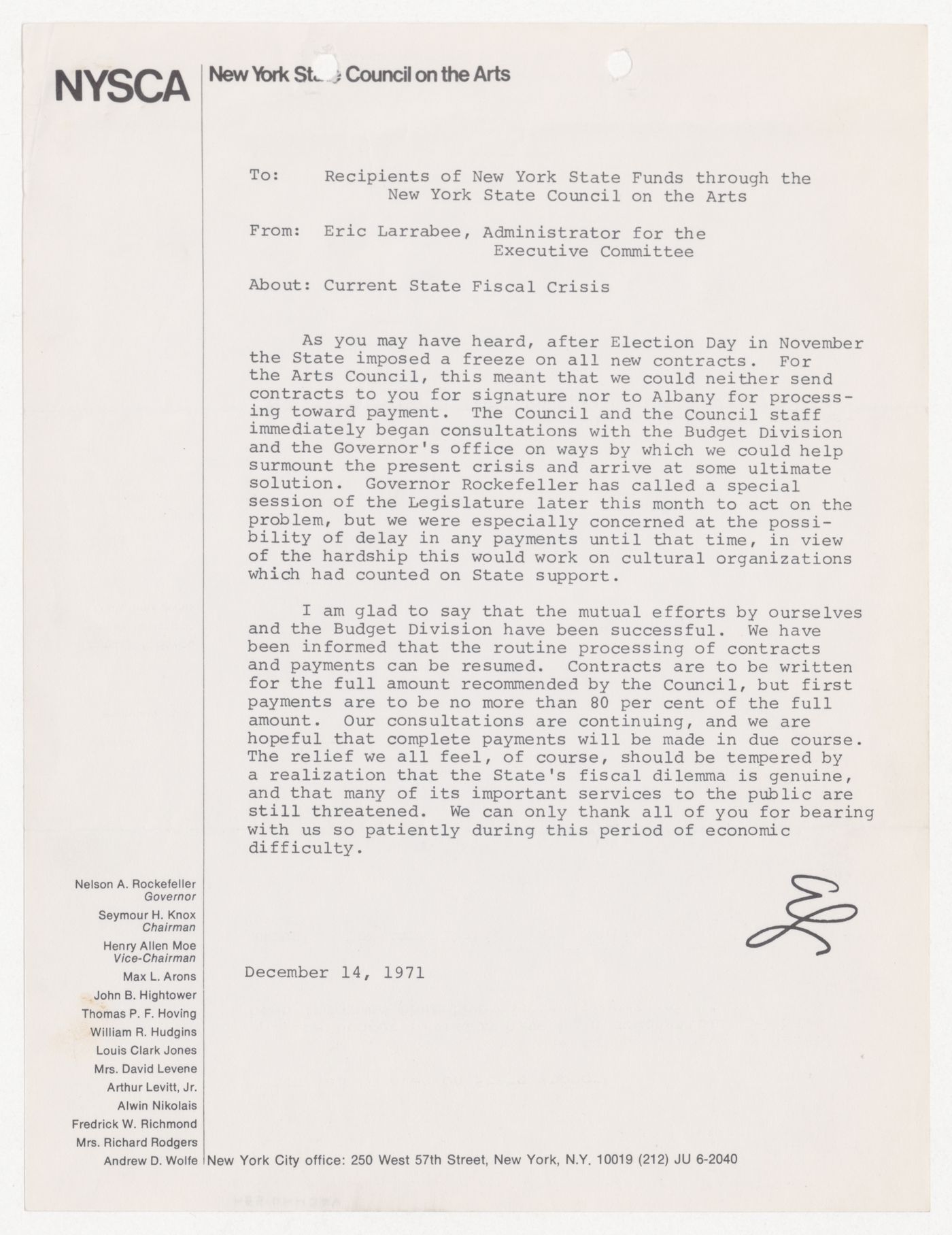 Letter from Eric Larrabee to all recipients of funds through the New York State Council on the Arts (NYSCA) about current state fiscal crisis and its effect on issuing contracts and payments