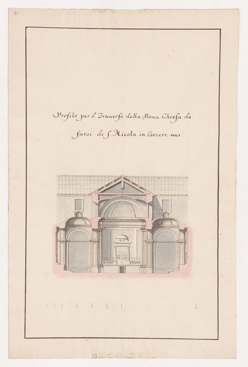 Transverse section for the church of S. Nicola in Carcere, Rome, looking towards the altar
