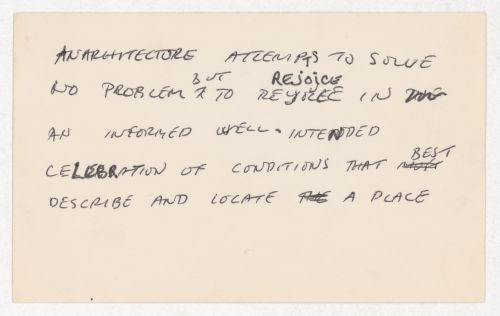 Anarchitecture attempts to solve no problem but to rejoice in an informed well-intended celebration of conditions that best describe and locate a place