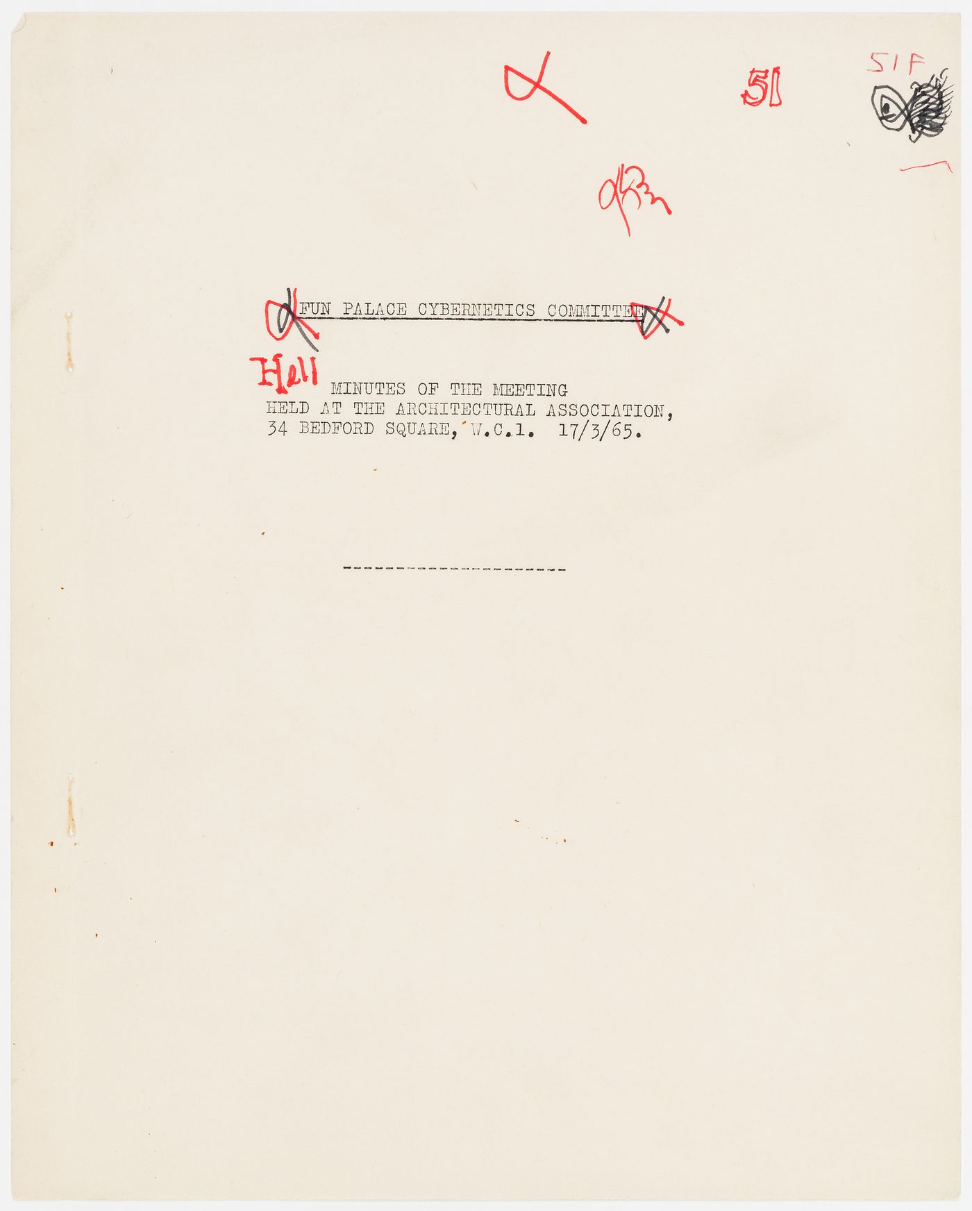 Fun Palace Cybernetics Committee: minutes of the meeting held at the Architectural Association, 34 Bedford Square, W.C.1. 17/3/65