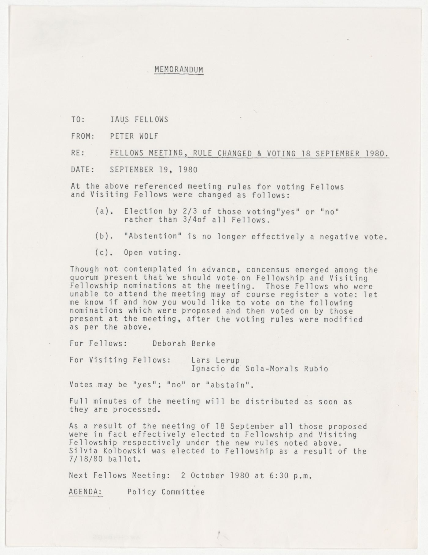 Memorandum from Peter Wolf to the Fellows about rule changes to voting process and results of vote for new Fellows and Visiting Fellows