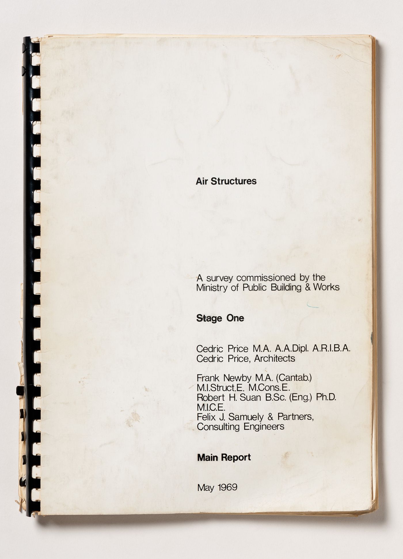 Air structures: a survey commissioned by the Ministry of Public Building & Works: stage one: main report