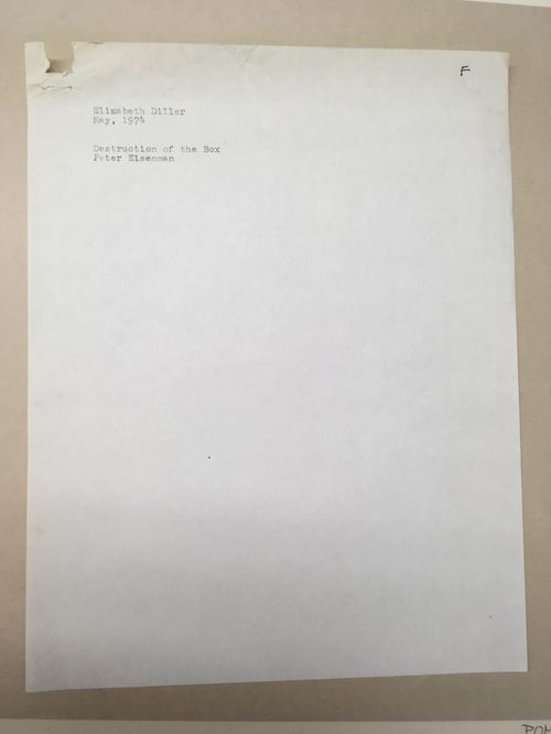 Student paper entitled "Destruction of the Box", submitted to Peter Eisenman