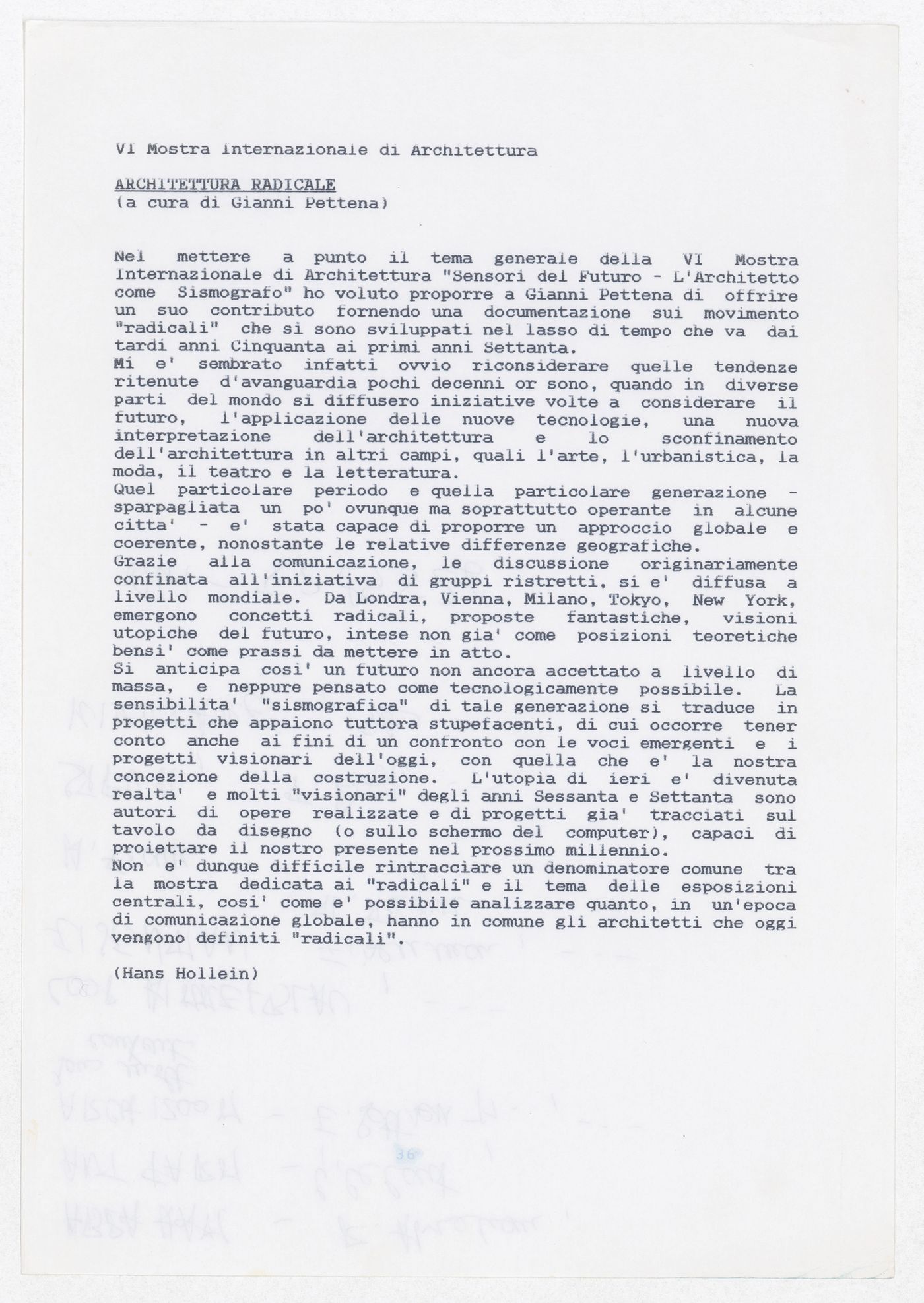 Exhibition description written by Hans Hollein for the exhibtion Radicals.  Architettura e Design 1960-1975