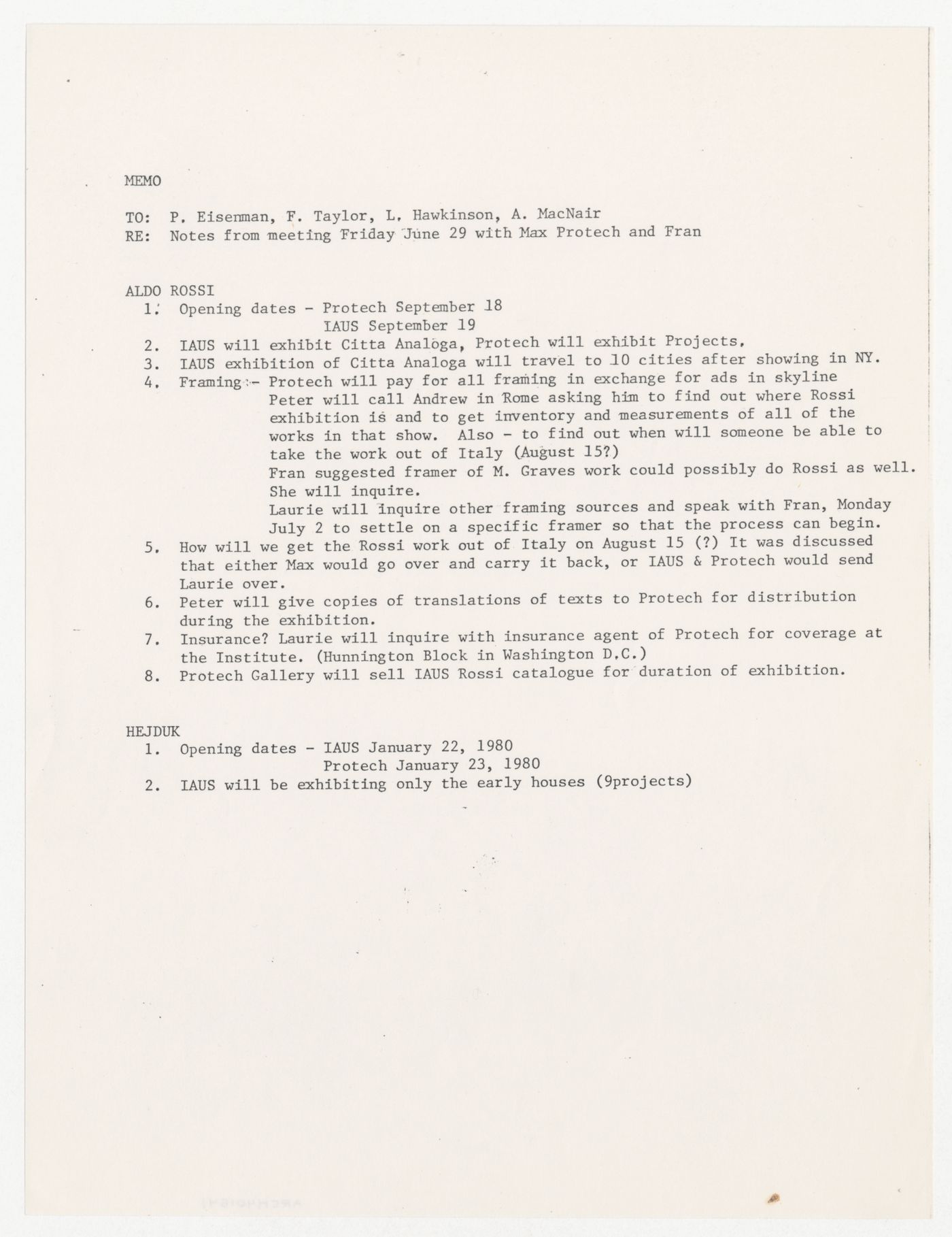 Memorandum to Peter D. Eisenman, Frederieke Taylor, L. Hawkinson, and Andrew MacNair about Aldo Rossi and John Hejduk exhibitions