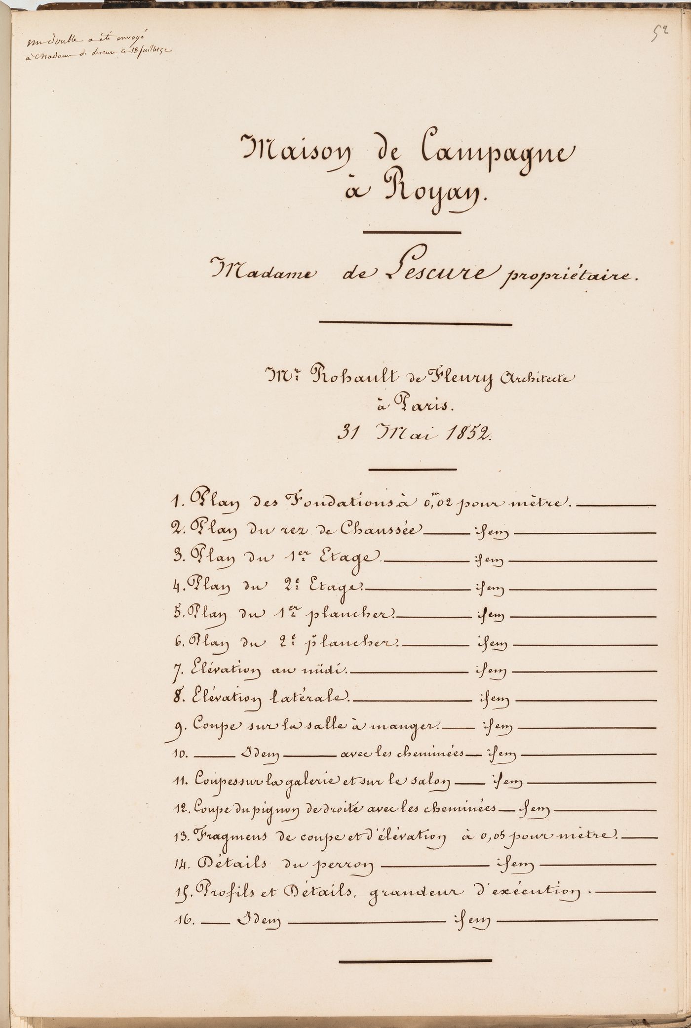 List of drawings for a country house for Madame de Lescure, Royan