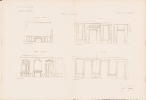 Project for a Hôtel de préfecture, Poitiers: Interior elevations for the Hôtel du Préfet showing panelling for the waiting room, vestibule, dining room, and "salon de l'empereur"