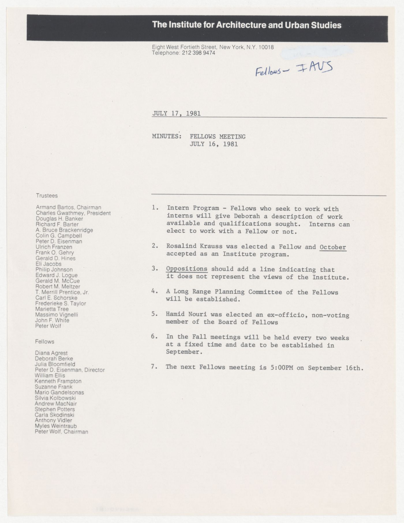 Minutes of meeting of the Fellows on July 16th, 1981
