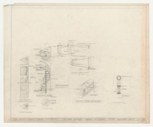 Wayfarers' Chapel, Palos Verdes, California: Elevations, plan, section and details for campanile spiral staircase, with an elevation and section for an addition to the handrail of the existing staircase