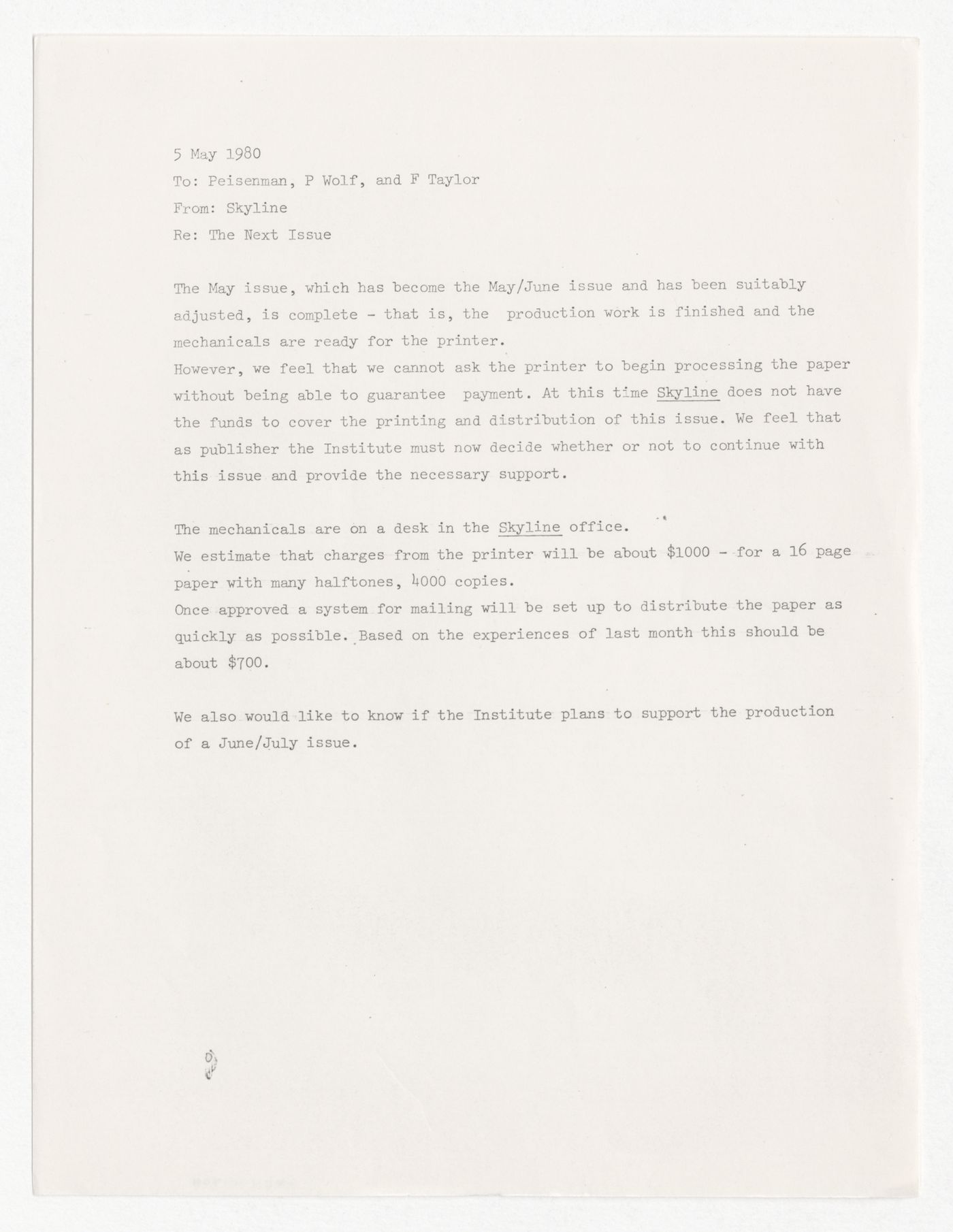 Memorandum to Peter D. Eisenman, Peter Wolf and Frederieke Taylor about Skyline May-June issue