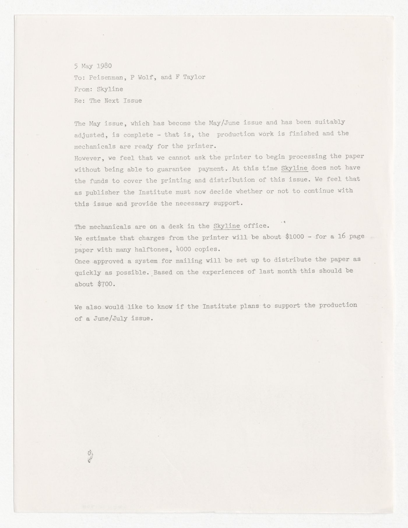 Memorandum to Peter D. Eisenman, Peter Wolf and Frederieke Taylor about Skyline May-June issue