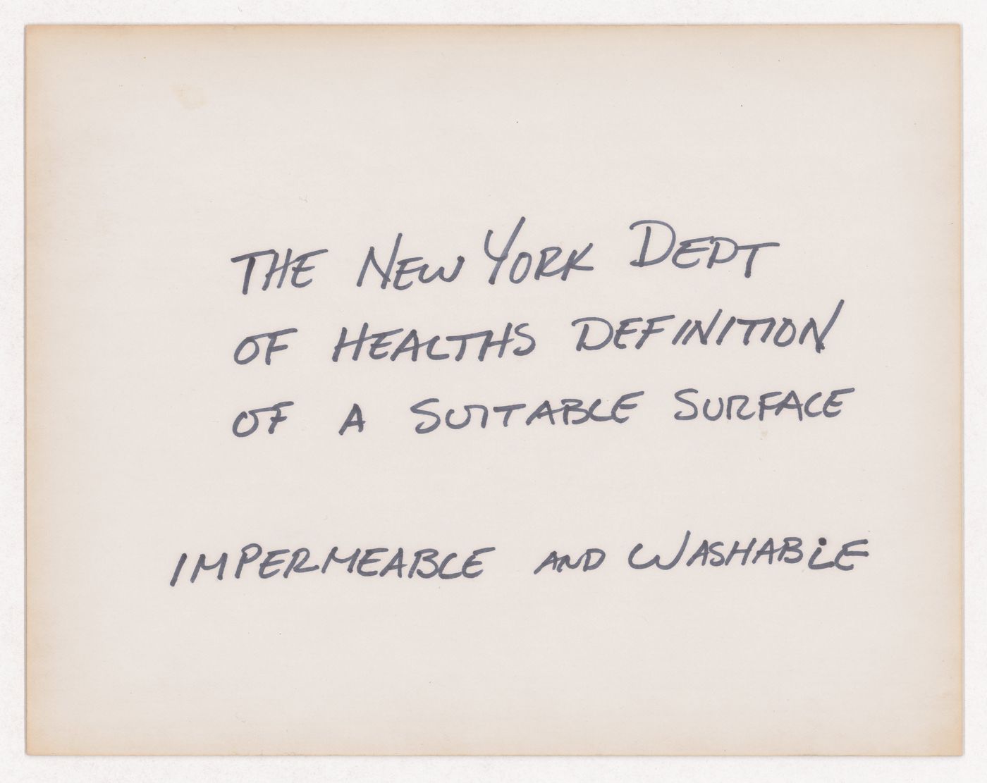 The New York Dept of Healths definition of a suitable surface impermeable and washable