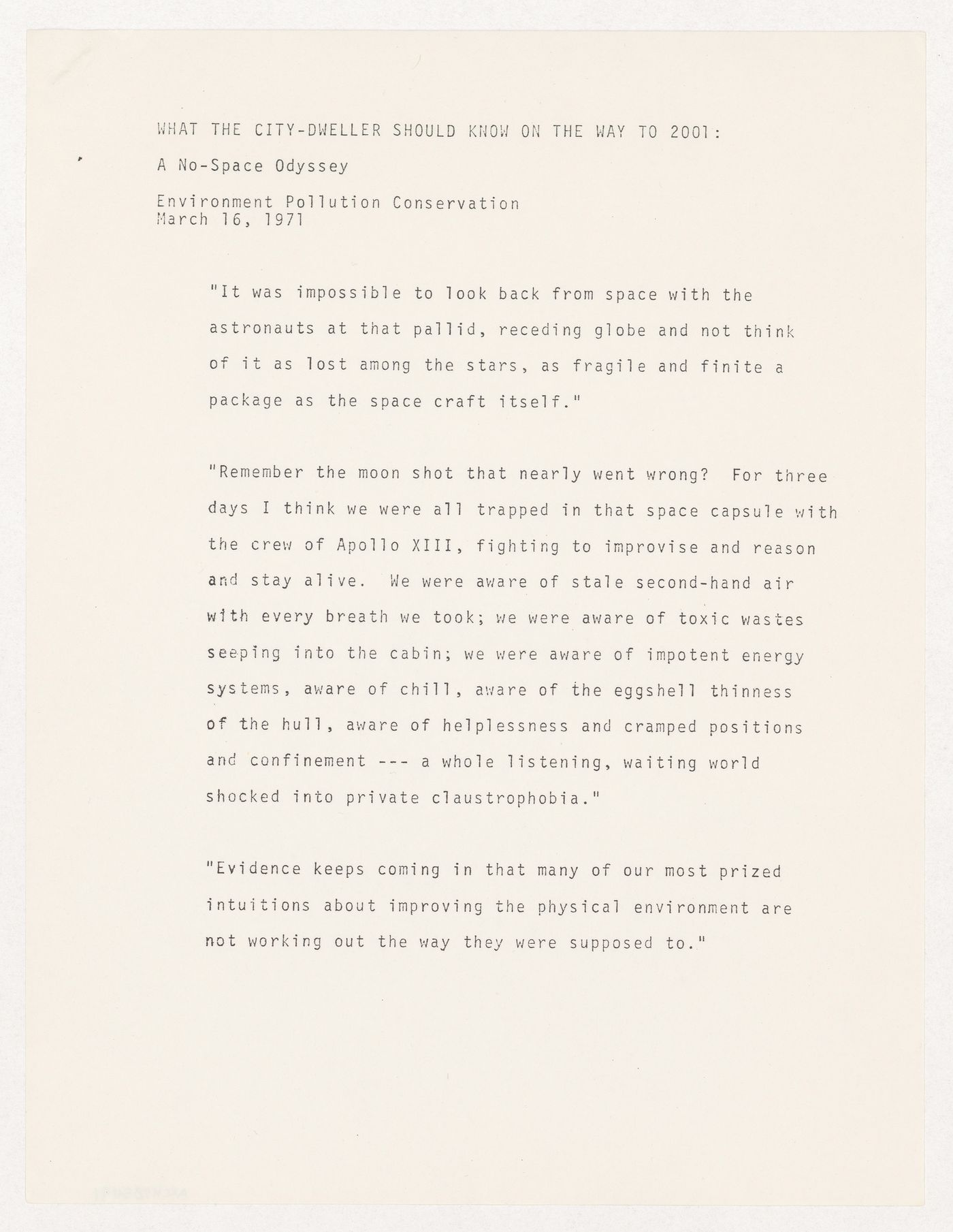 "What the city-dweller should know on the way to 2001: A no-space odessey" quotations from Parkin speech