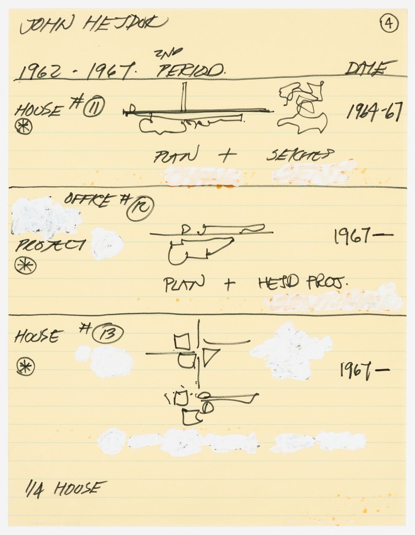 List of projects by John Hejduk. Sheet 4: 1962-1967 (2nd period): House #11, House #12, House #13