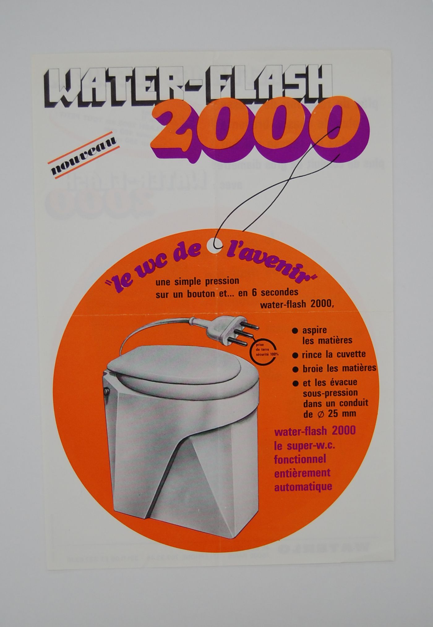 Water-flash 2000 : le wc de l'avenir
