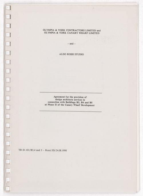 Agreement for the provision of design architects services in connection with Buildings B3, B4 and B5 at Phase II of the Canary Wharf Development