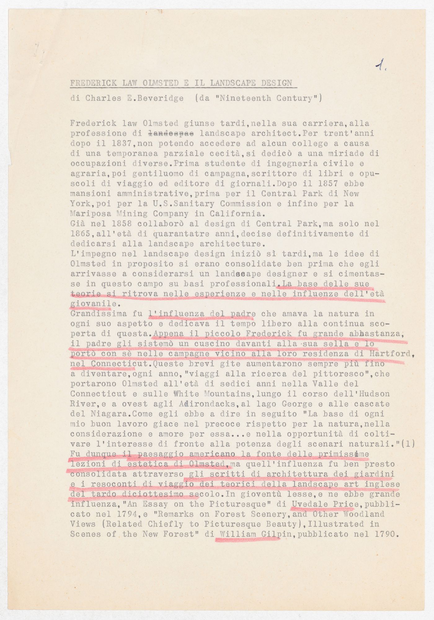 Highlighted article by Charles E. Beveridge titled Frederick Law Olmsted e il landscape design for the exhibition Olmsted: L'origine del parco urbano e del parco naturale contemporaneo