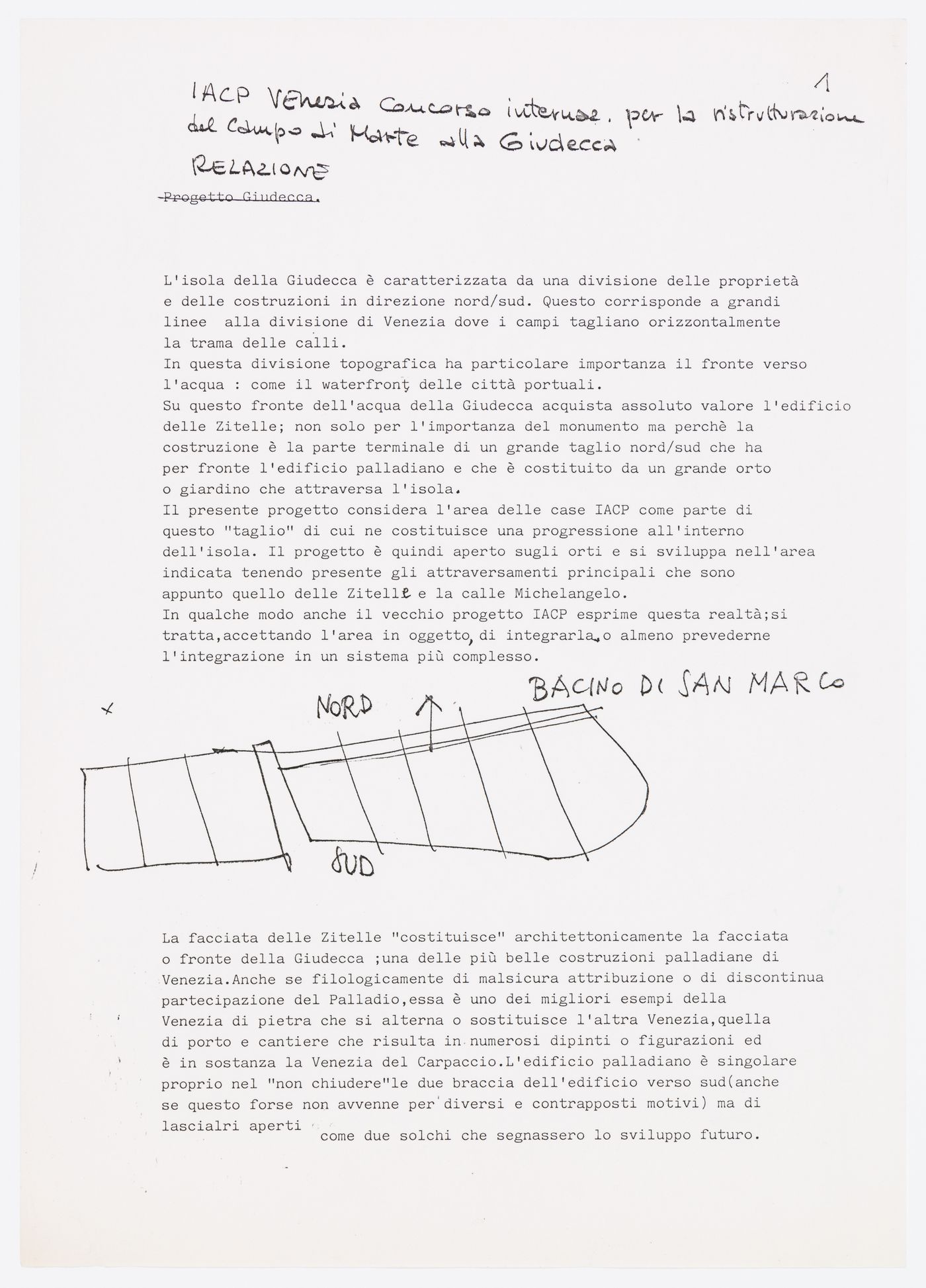 Draft of a text for the report submitted by Aldo Rossi and Gianni Braghieri for the competition for redevelopment of the Campo di Marte area, La Giudecca, Venice, Italy