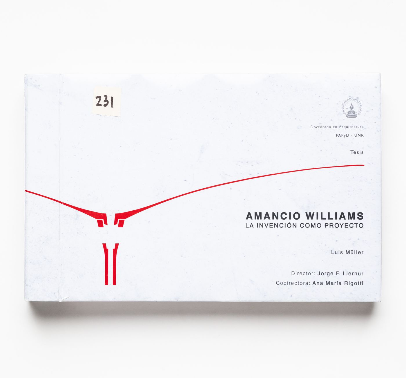 Book "Amancio Williams: La invención como proyecto" by Luis Müller