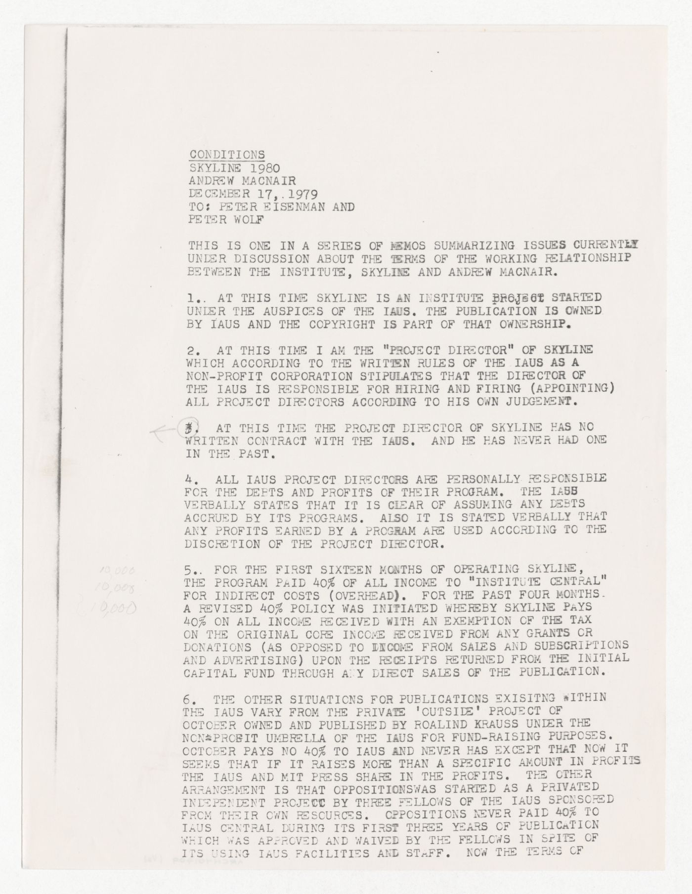 Memorandum from Andrew MacNair to Peter D. Eisenman and Peter Wolf about the terms of the working relationship between IAUS, Skyline, and MacNair