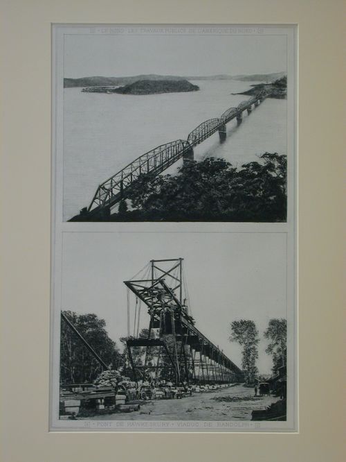 Le Rond. Les Travaux Publics de l'Amerique du Nord. Pont de Hawkesbury/ Viaduc de Randolph.