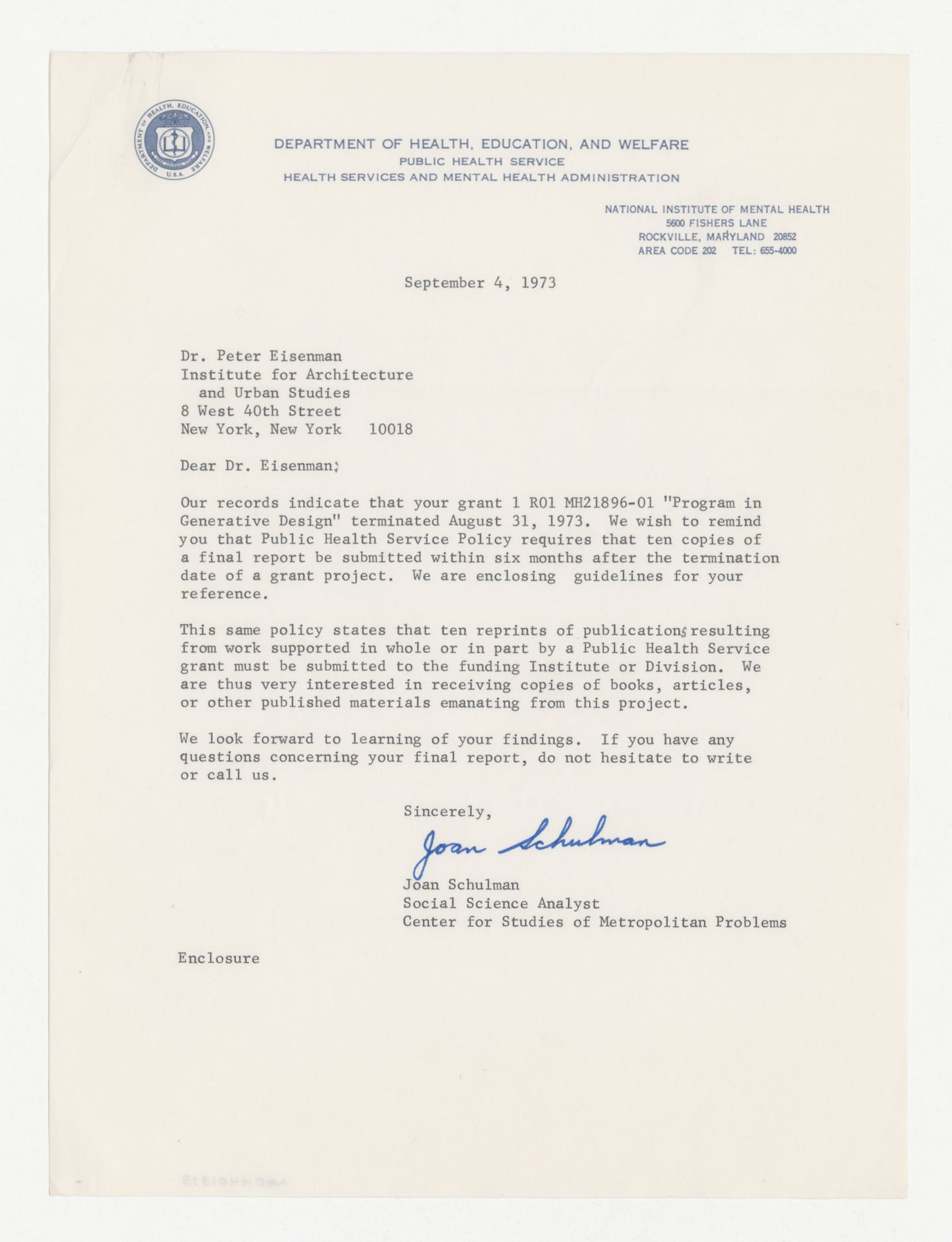 Letter from Joan Schulman to Peter D. Eisenman about report for grant for Program in Generative Design from the National Institute of Mental Health (NIMH) / Department of Health, Education, and Welfare