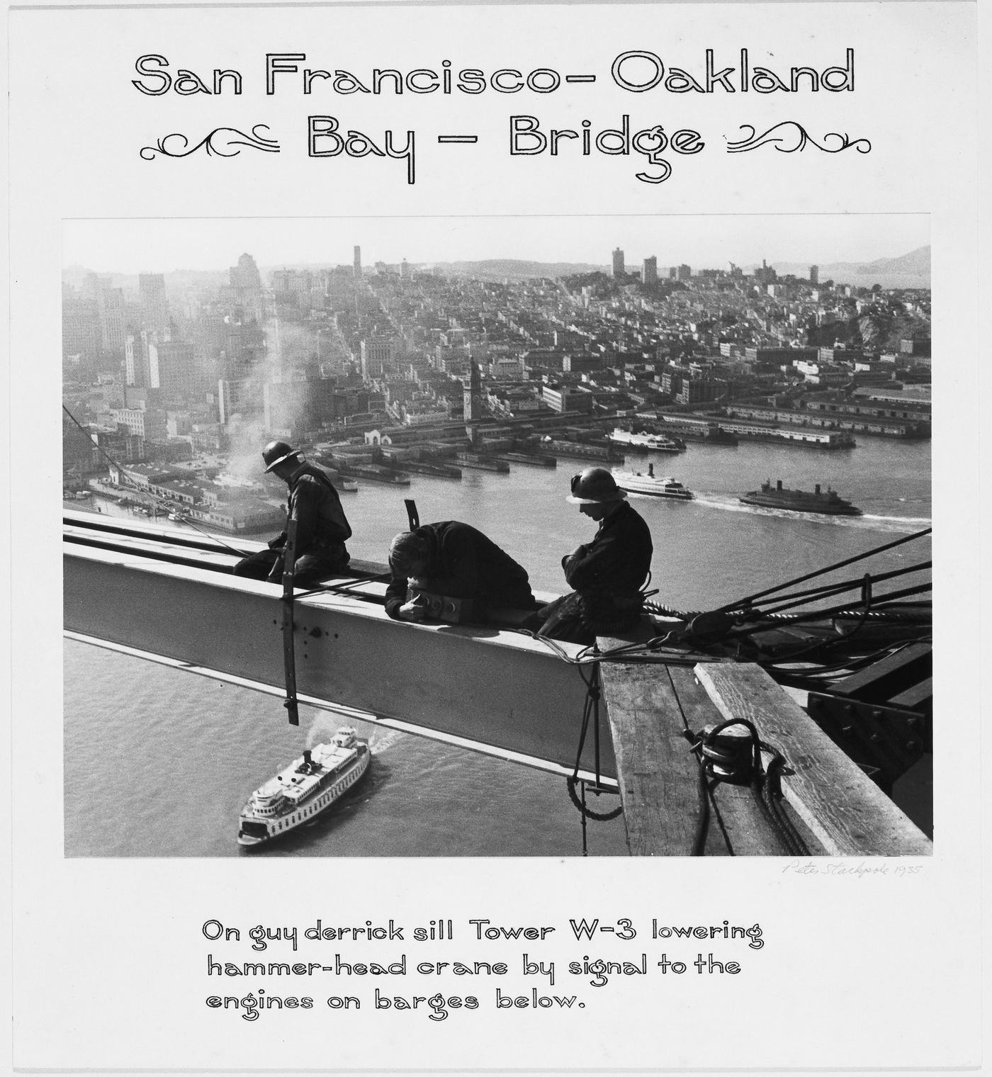 Three construction men working on the San Francisco - Oakland Bay Bridge, on steel above water, San Francisco, California