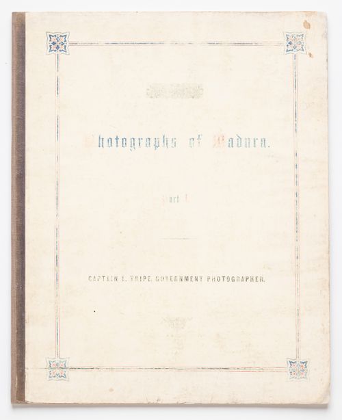 Photographs of Madura. / Part I.