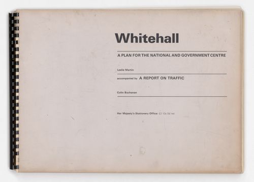 Report for Whitehall: A Plan for a National and Government Centre, London