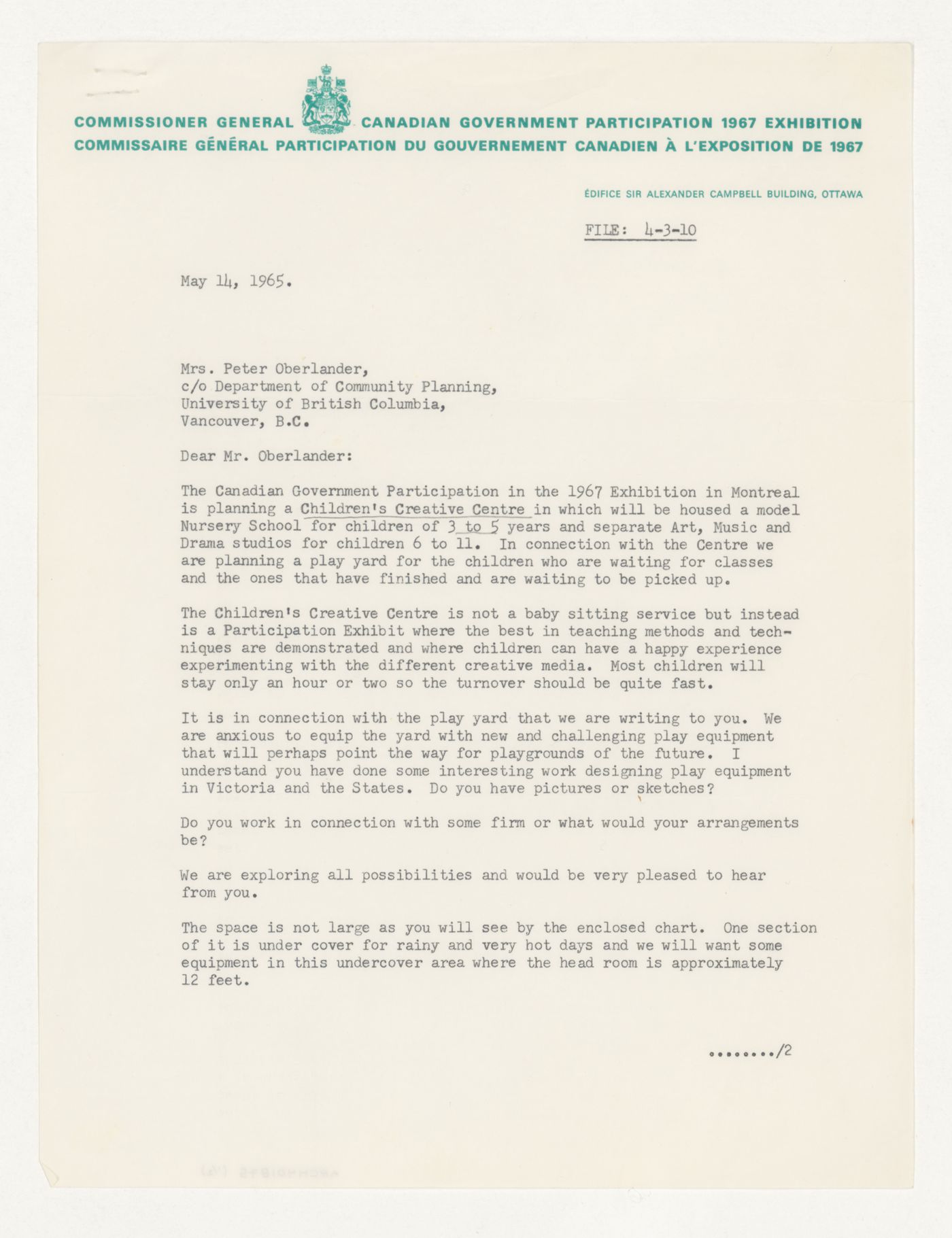 Letter from the Commissioner General of the Canadian Government Participation in Expo '67 inviting Cornelia Hahn Oberlander to contribute to the Children's Creative Centre Playground, Canadian Federal Pavilion, Expo '67, Montréal, Québec