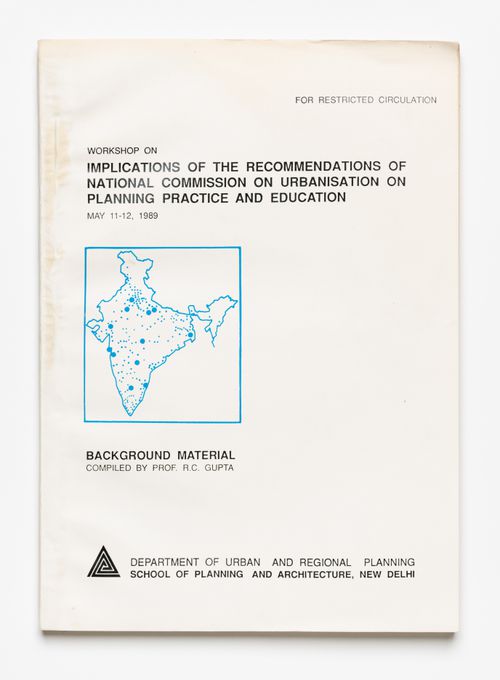Documentation for the workshop "Implications of the recommendations of national commission on urbanisation on planning practice and education" by the School of Planning and Architecture of New Delhi