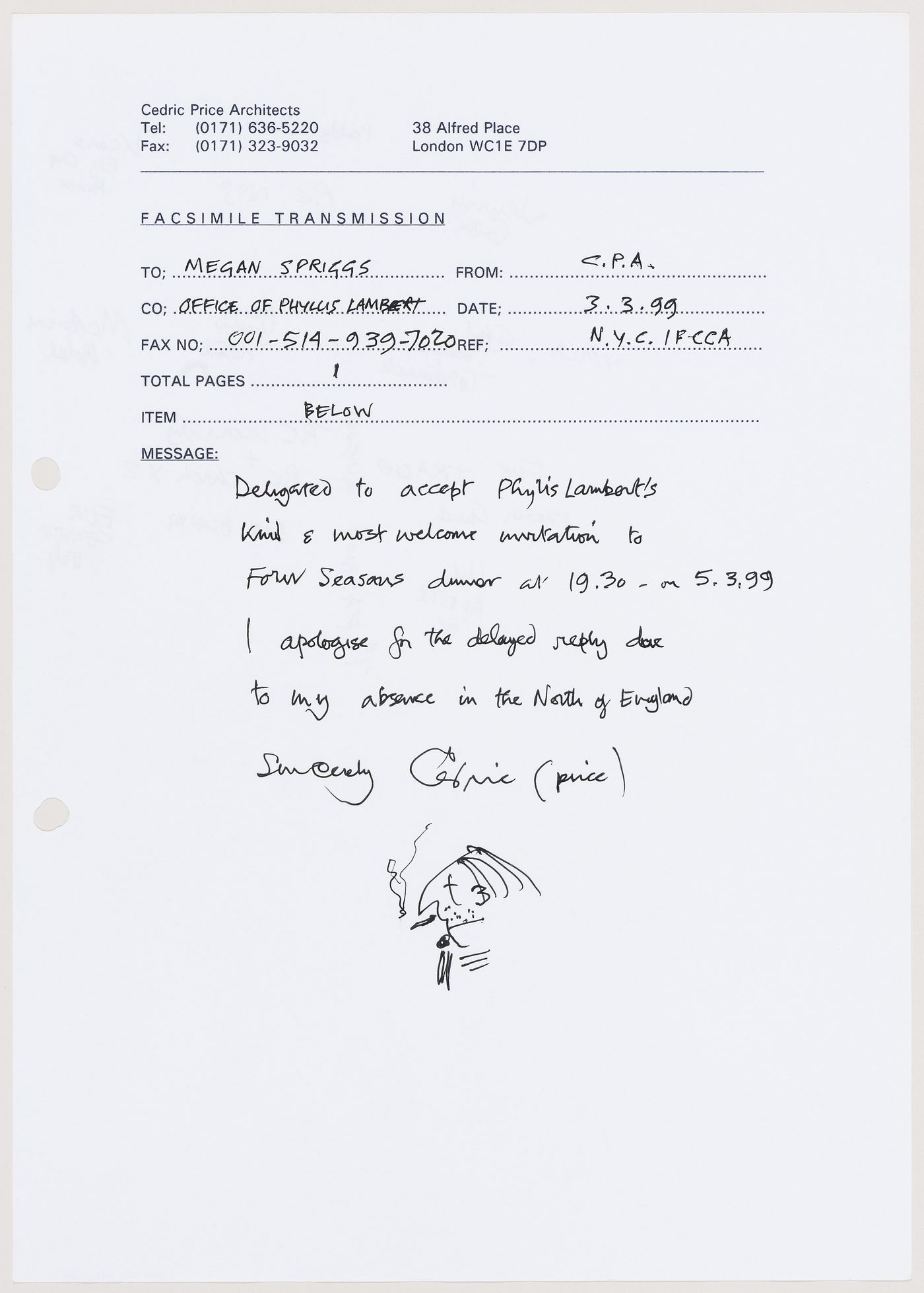 Facsimile transmission (fax) with message and self-portrait sketch sent to the office of Phyllis Lambert