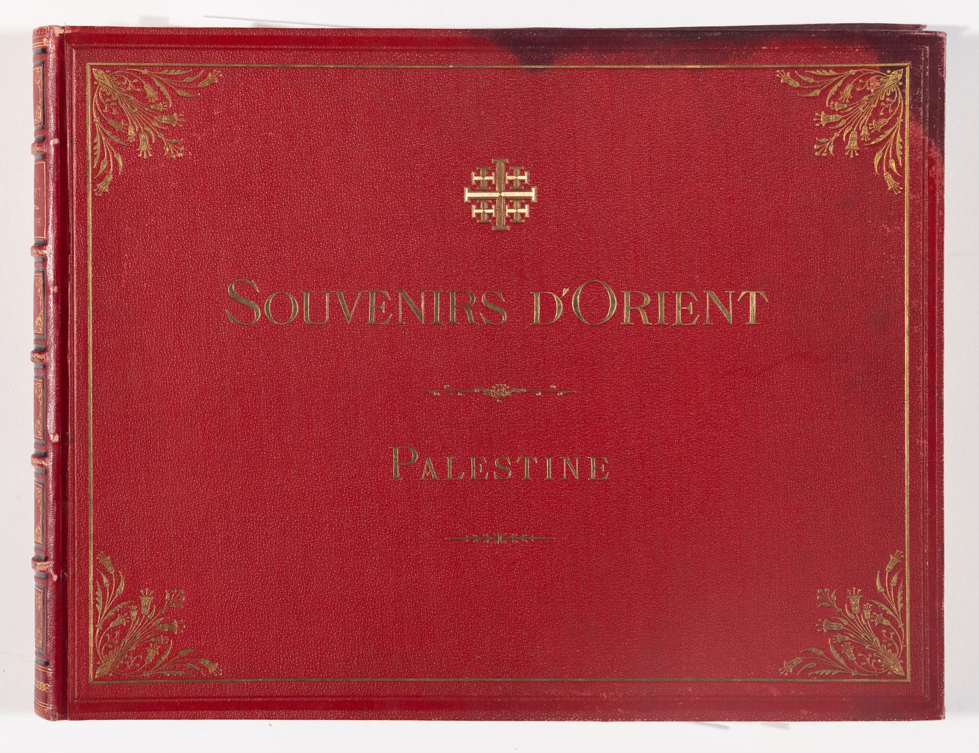 Souvenirs d'Orient. Album Pittoresque des Sites, Villes & Ruines les plus remarquables de la Terre-Sainte