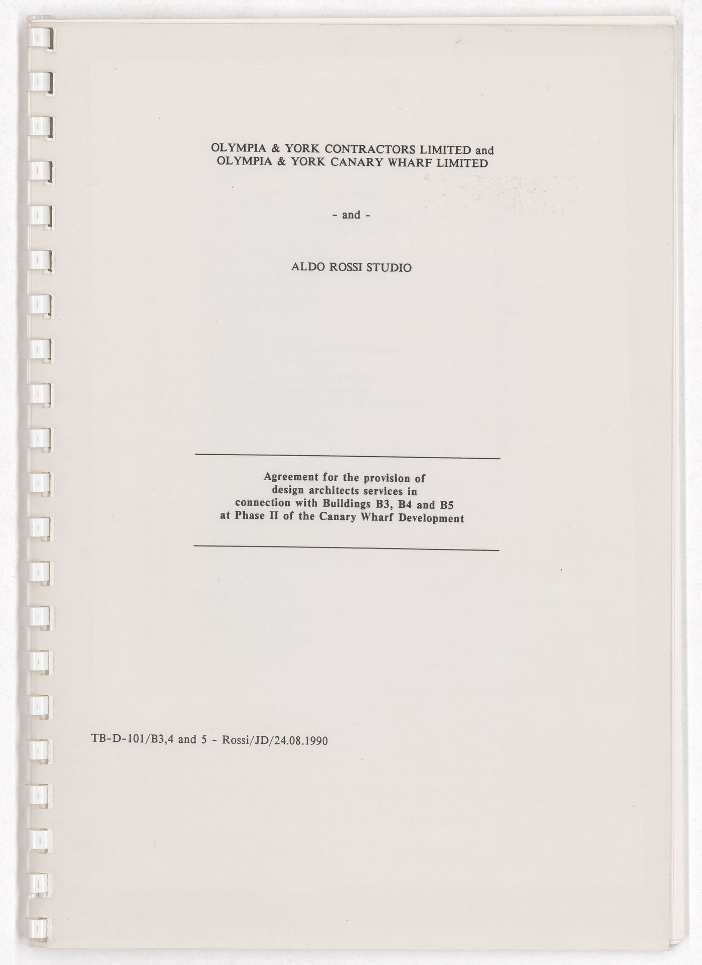 Agreement for the provision of design architects services in connection with Buildings B3, B4 and B5 at Phase II of the Canary Wharf Development