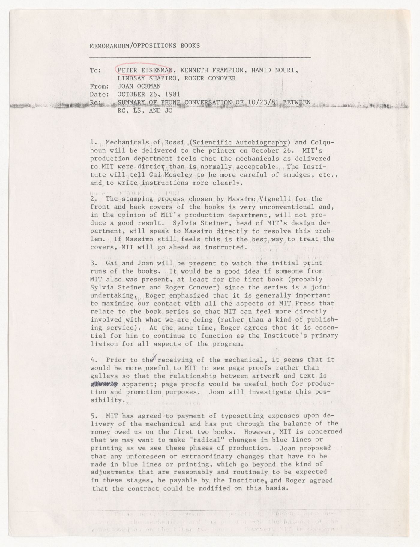 Memorandum from Joan Ockman to Peter D. Eisenman, Kenneth Frampton, Hamid R. Nouri, Lindsay Stamm Shapiro, and Roger Conover about printing of Scientific Autobiography by Aldo Rossi