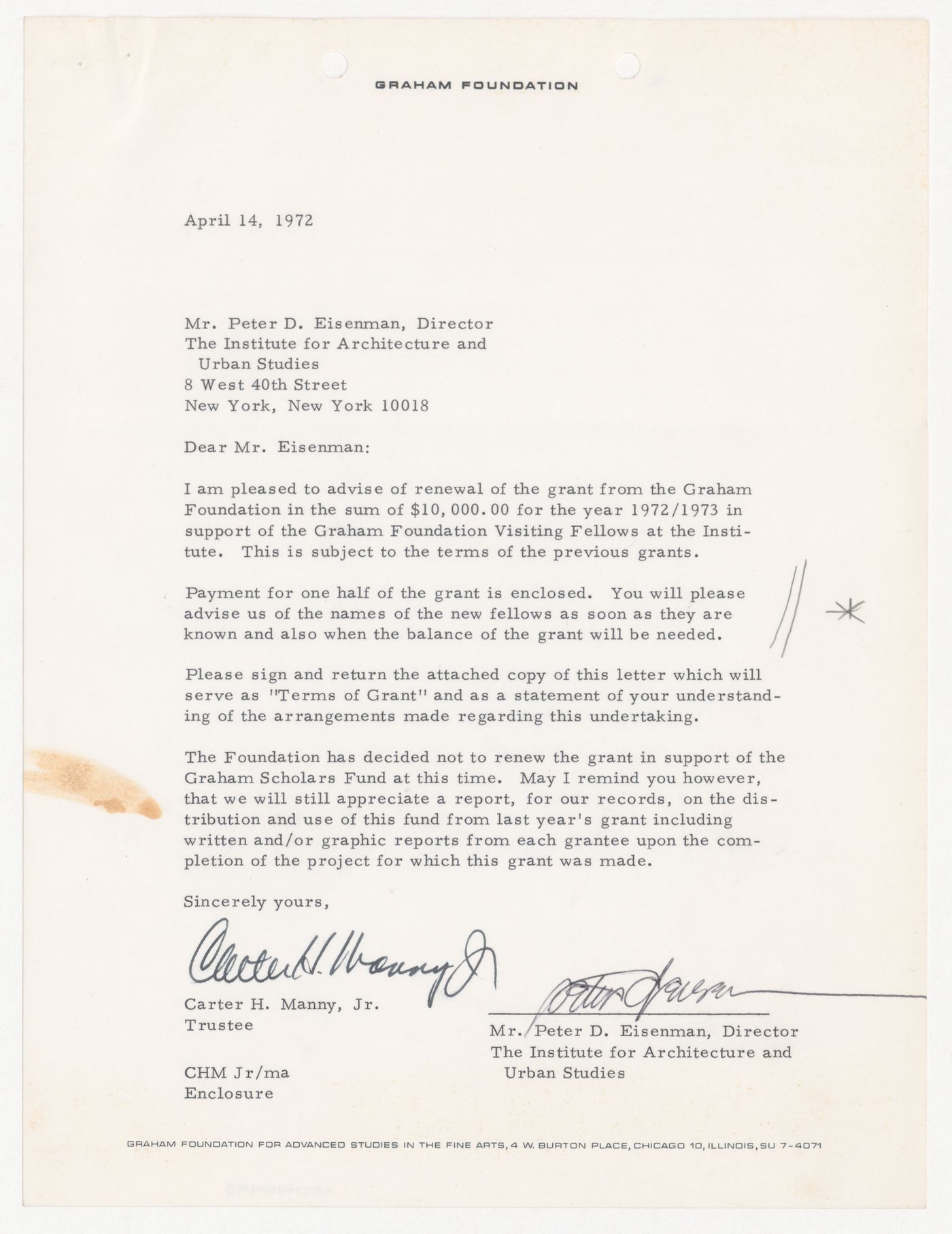 Letter from Carter H. Manny Jr. to Peter D. Eisenman about renewal of a grant from the Graham Foundation