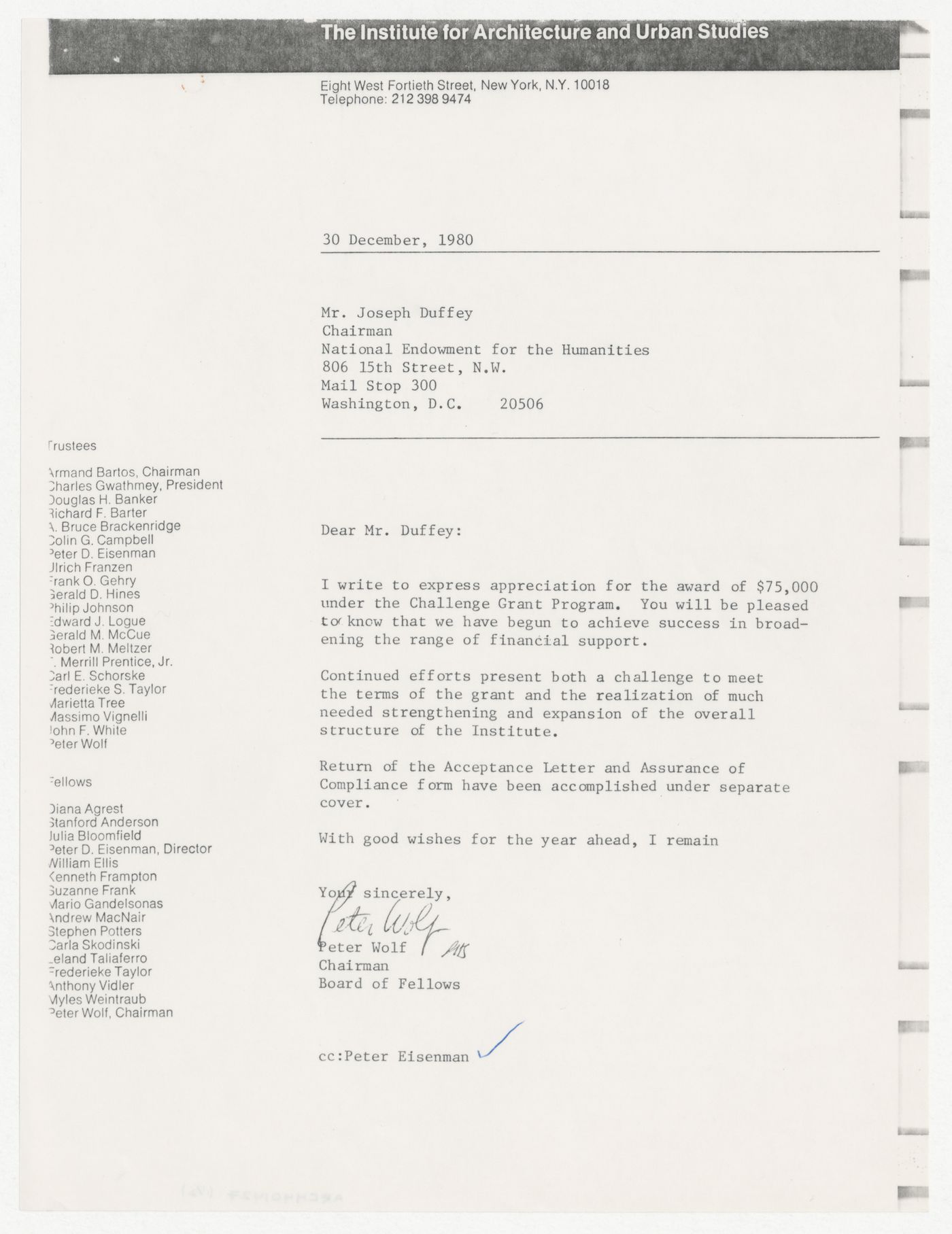 Letter from Peter Wolf to Joseph Duffeyabout IAUS receiving National Endowment for the Humanities (NEH) Challenge Grant with attached signed assurance of compliance with NEH regulations
