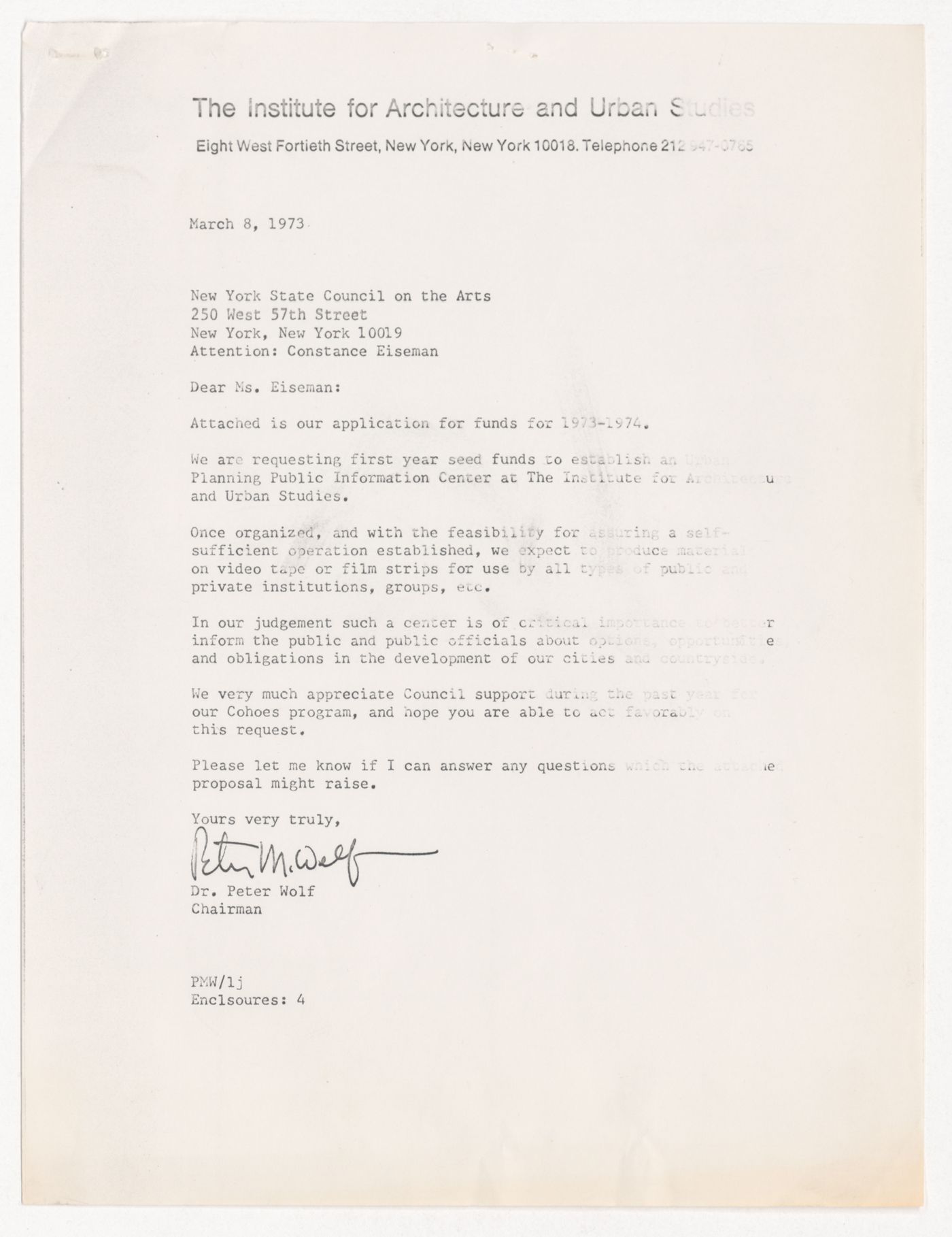 Letter from Peter Wolf to Constance Eiseman with attached application for funds from the New York State Council on the Arts (NYSCA) for 1973-1974