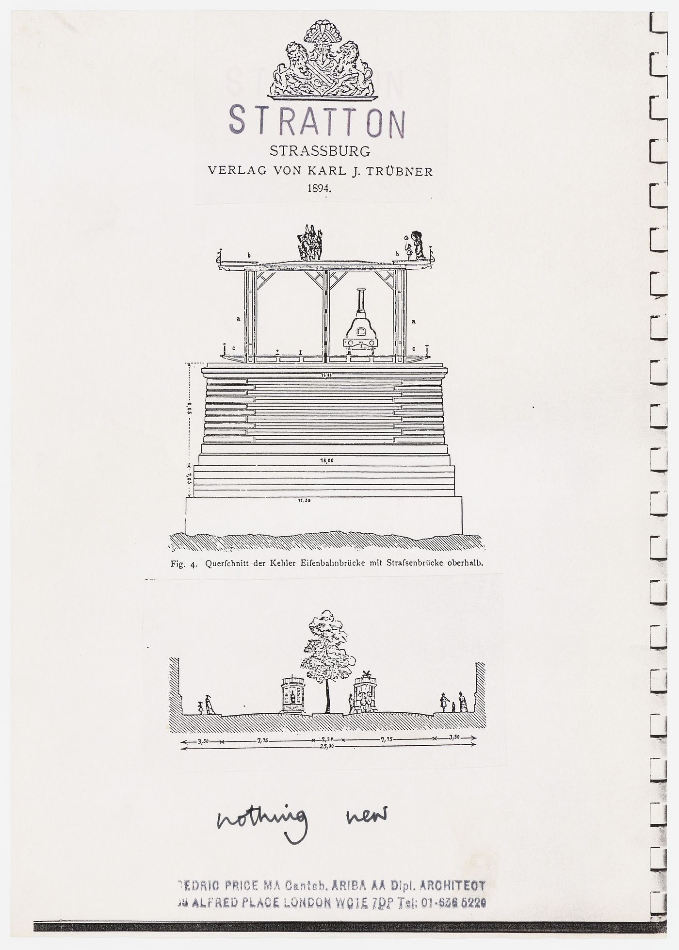 Stratton: illustrations from an 1894 publication: section of Kehl railway bridge with a road bridge above, and, section of a streetcar system, with comment "nothing new"