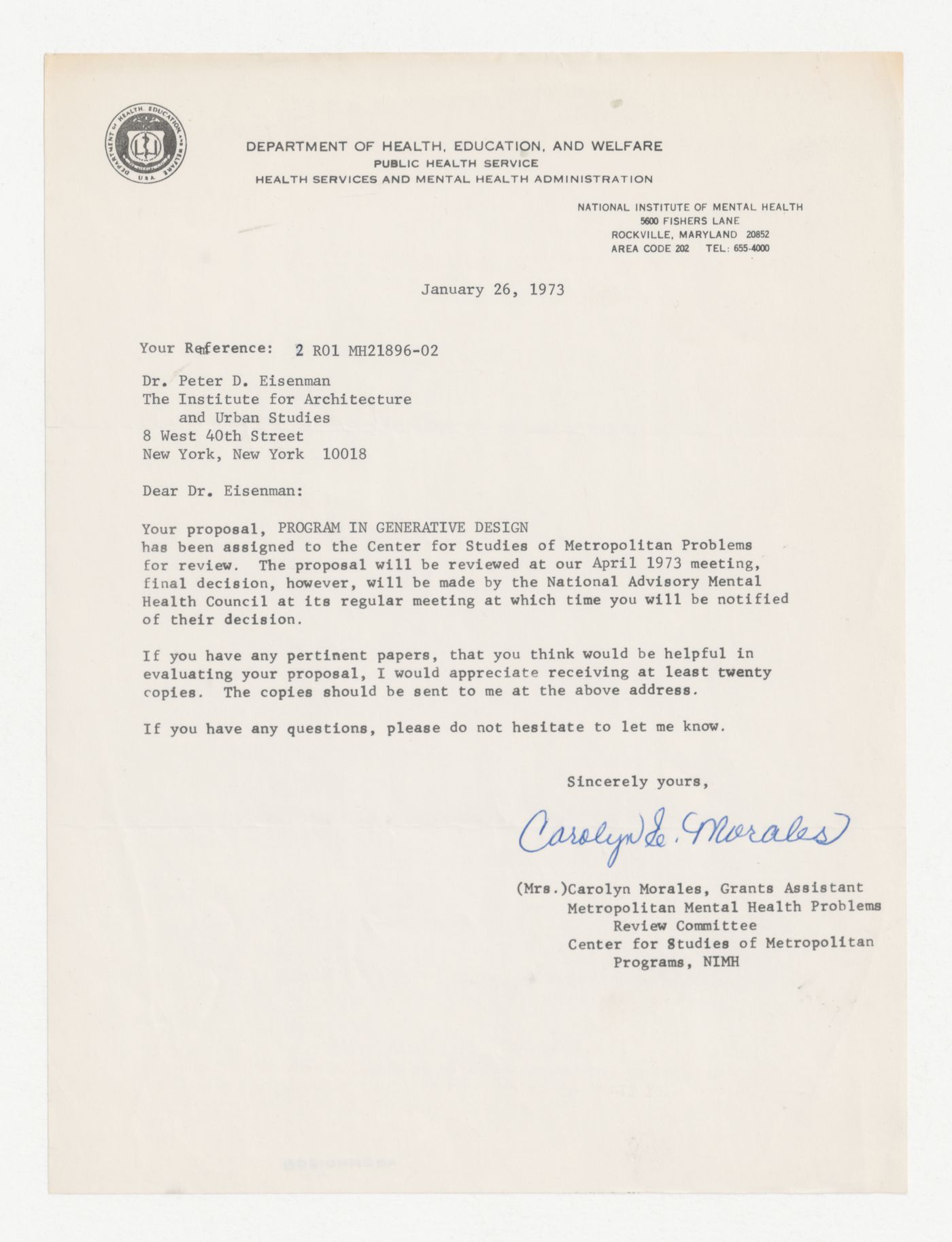 Letter from Carolyn Morales to Peter D. Eisenman confirming receipt of proposal for Program in Generative Design at the National Institute of Mental Health (NIMH) / Department of Health, Education, and Welfare