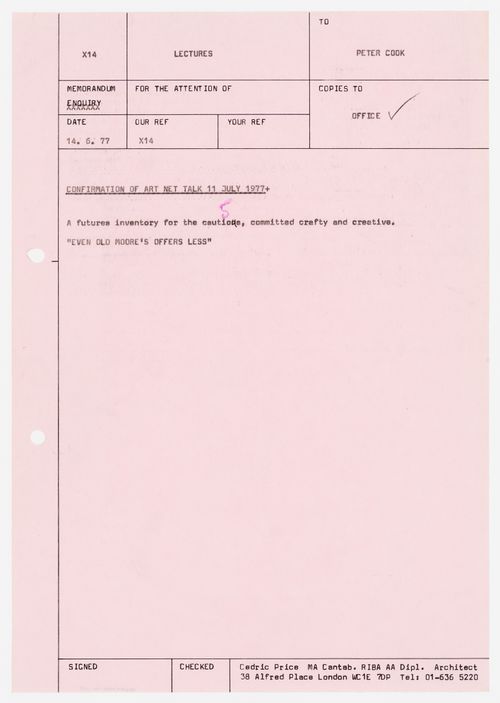 Memorandum to Peter Cook about a lecture to be presented at Art Net, London, England, July 11, 1977