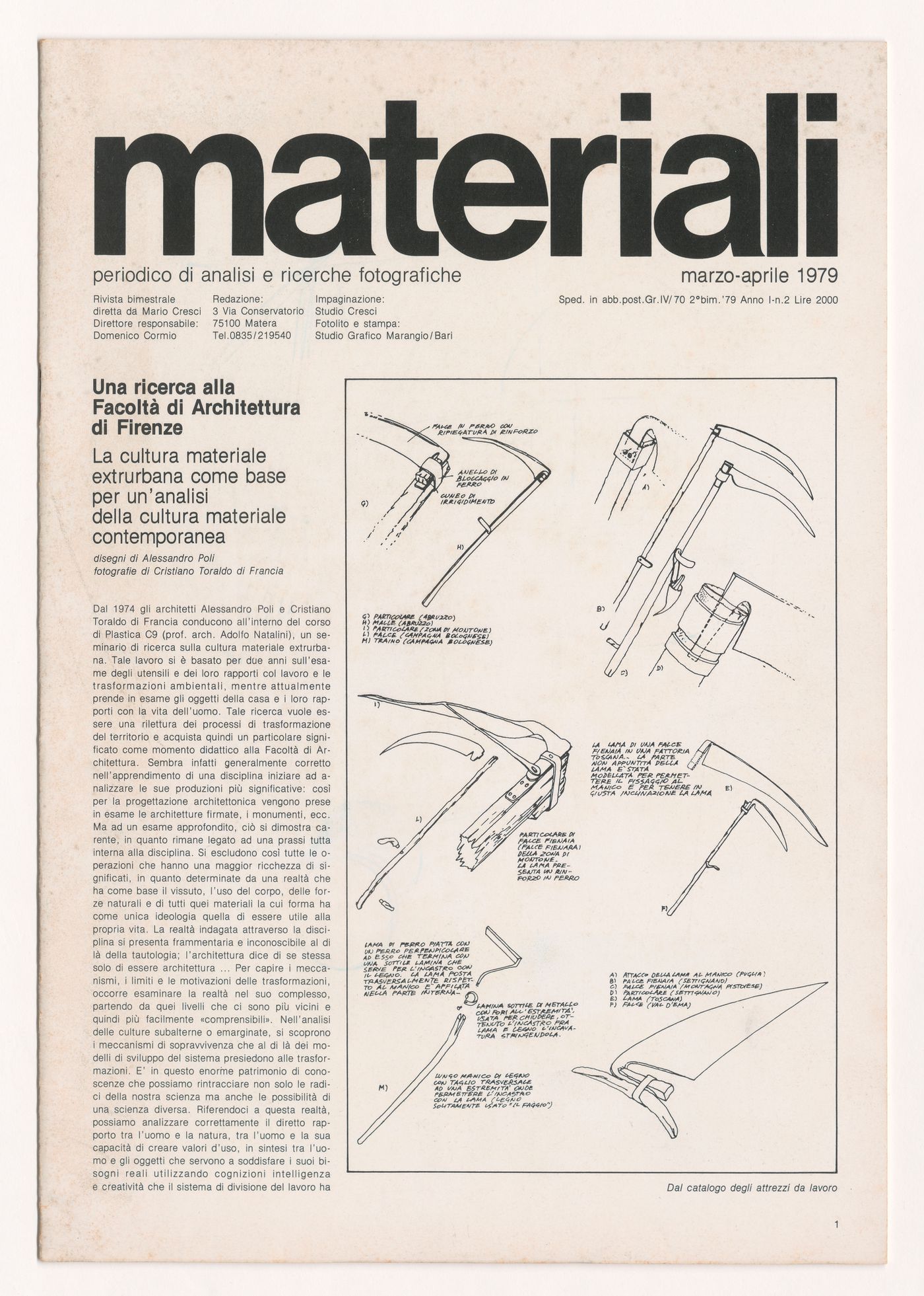 Issue of "Materiali" magazine featuring an extensive article by Alessandro Poli on material culture and Zeno, his home and his tools (from the project file Zeno, une cultura autosufficiente [Zeno, a self-sufficient culture])