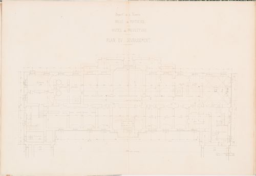 Project for a Hôtel de préfecture, Poitiers: Plan for the "soubassement" for the Hôtel du Préfet