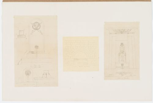 Three elevations of Parisian fountains; Elevation of the Cloaca Maxima, Rome; Front elevation and partial plan of the Fontaine de l'Incurable, also known as the Fontaine du Fellah, Paris
